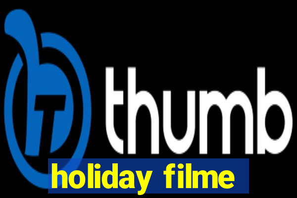 holiday filme